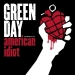  Green Day ‎– American Idiot 